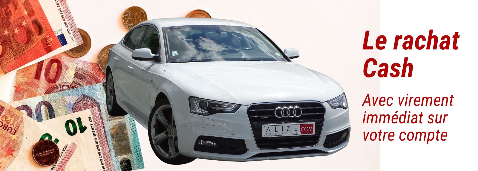 Le rachat cash Alizé Automobiles
